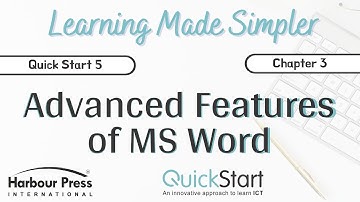 Quick Start Class 5-Chap 3 Advanced Features of MS Word