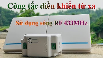 Bộ công tắc điều khiển từ xa sử dụng sóng RF 433MHz (433MHz RF Remote Control Switch)