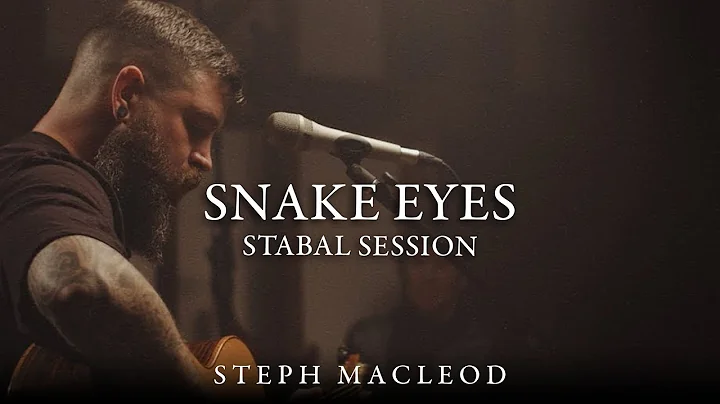 Snake Eyes (Stabal Session Live) | Steph Macleod