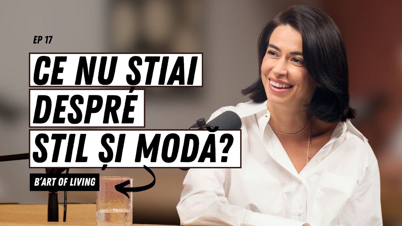 CE NU ȘTIAI DESPRE STIL ȘI MODĂ? ÎȚI RĂSPUNDE STILISTA VEDETELOR