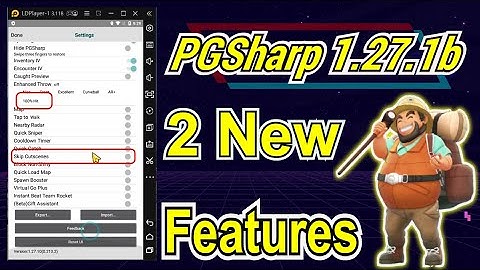 PGSharp 1.27.1 Beta New Features | PGSharp Latest Version | Pokemon GO Spoofing No Root 2021