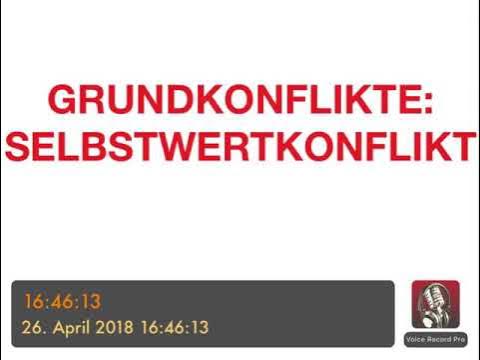 PSYCHOTHERAPIE AUSBILDUNG - Grundkonflikte - Selbstwertkonflikt - YouTube