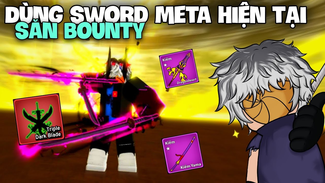 THIENBATLUC Săn Bounty Với Kiếm Meta Hiện Tại Trong Blox Fruits