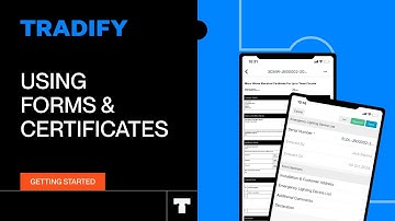 Using Forms & Certificates in Tradify