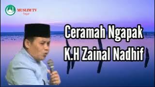 Ceramah Ngapak K.H Zaenal Nadhif bikin ngakak