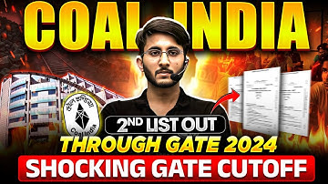 COAL India Recruitment Through GATE 2024 | 2nd List Out | Shocking Cut-off | Complete Details