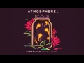 Atmosphere - Fireflies (Official Audio)