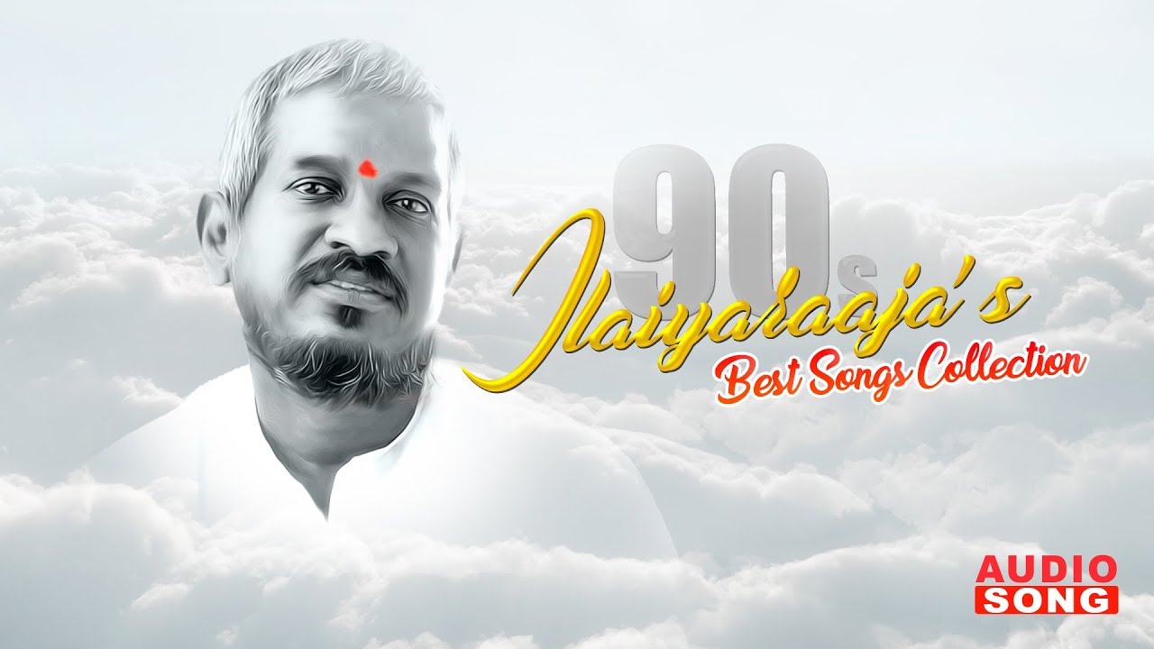 Ilayaraja 90 S Songs Collection Audio Jukebox Ilayaraja Love Song Collection Music Master Youtube Download tamil mp3 songs tamil songs audio download ravi s vlog. ilayaraja 90 s songs collection audio jukebox ilayaraja love song collection music master