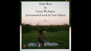 Video thumbnail of "Same Boat by Lizzy McAlpine (Instrumental)"