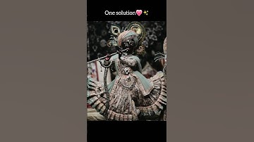 millions of problem😔💔 , that one solution💗 #krishna #radhekrishna #kanha #song #krishnastatus