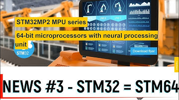 NEWS #3. STM32 = STM64 новое 64-х битное микропроцессорное семейство со своими достойными фичами