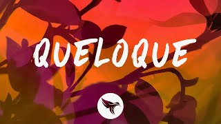 Major Lazer &amp; Paloma Mami - QueLoQue (Letra/Lyrics)