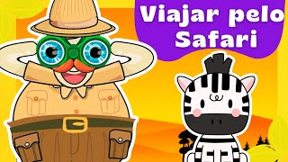 Viajar pelo Safari! Música Infantil