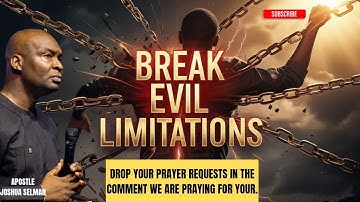 Break Evil Limitations | Powerful Deliverance Prayers by Apostle Joshua Selman 2025 #koinonia #power