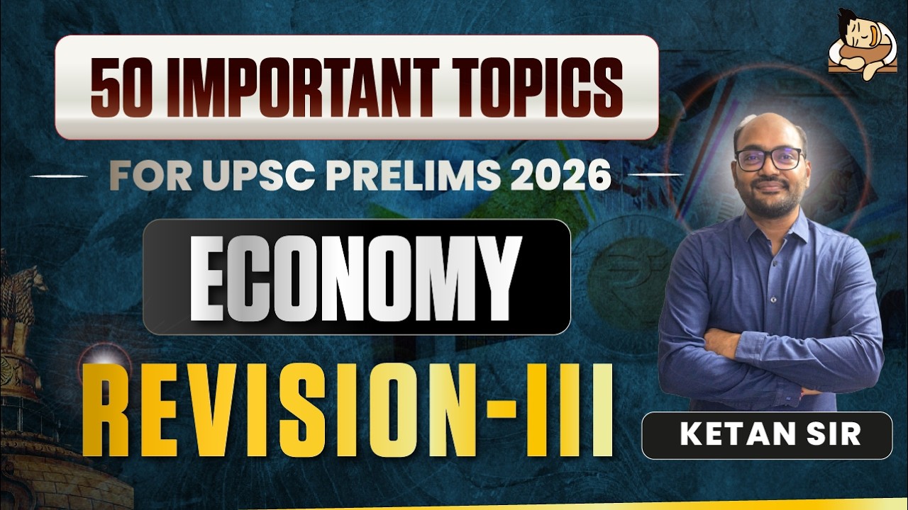 50 Most Important Topics | Repeated PYQ Themes and Questions | How to revise for UPSC Economy