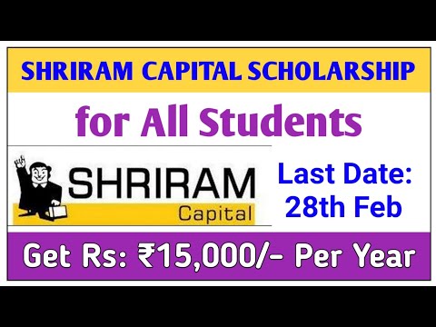 Shriram Capital Scholarship 2020-21 | Scholarship Portal | scholarship Online Apply