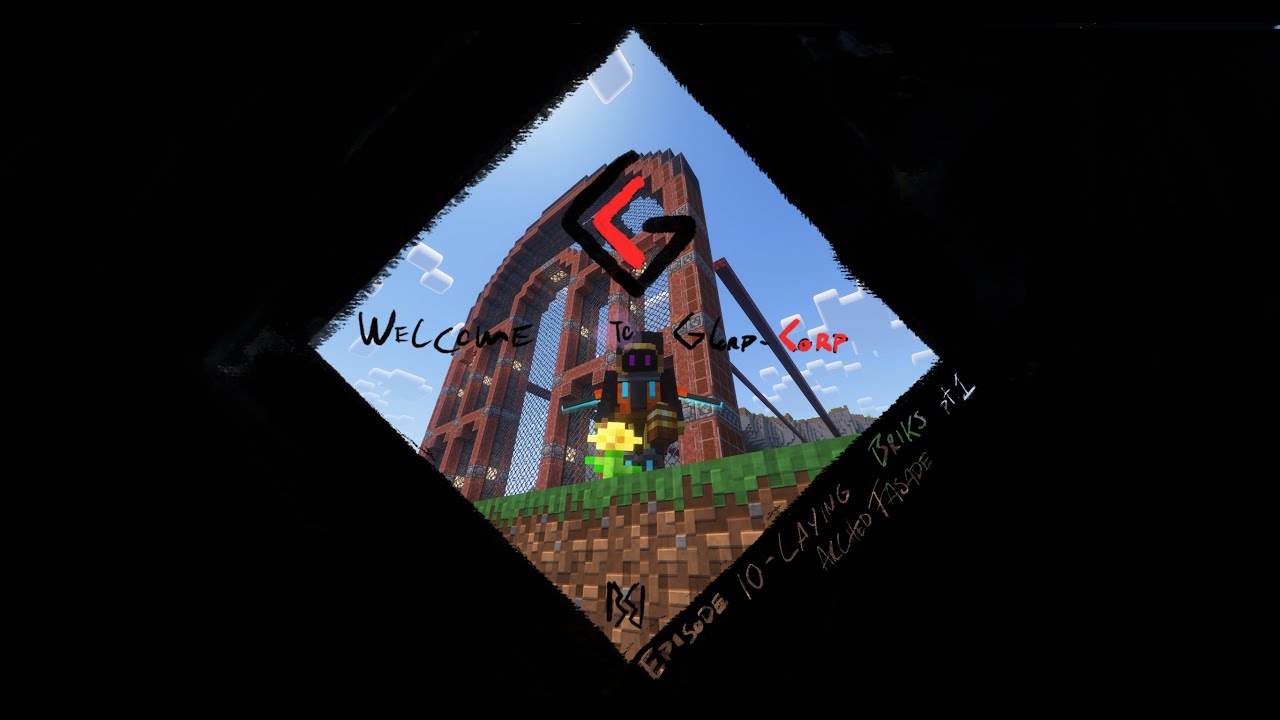 Glporp corp Episode 10   Layng Brick