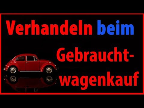 Verhandeln beim Gebrauchtwagenkauf // Dr. Florian Pressler