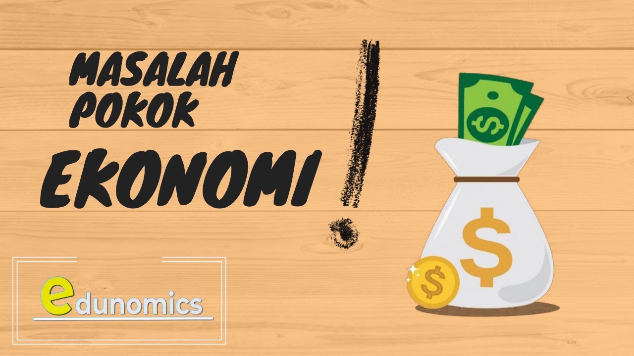 Masalah Pokok Ekonomi Youtube<script async src=