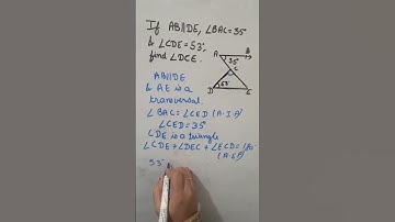 If AB||DE , angle BAC = 35 angle CDE= 53 find angle DCE….Extra Question Part 2
