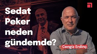 Sedat Peker Kendinden Beklenen Vurdu-Kırdıyı Göstermek Istemiyor Cengiz Erdinç