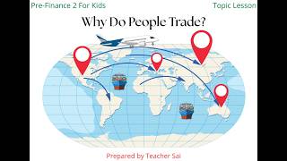 Why Do People Trade? | Topic Lesson for Kids | English Reading Comprehension A1-A2