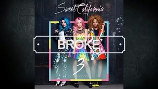 Sweet California "Broke" letra+ español chords