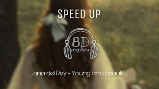 Young and beautiful - speed up | 8D audio