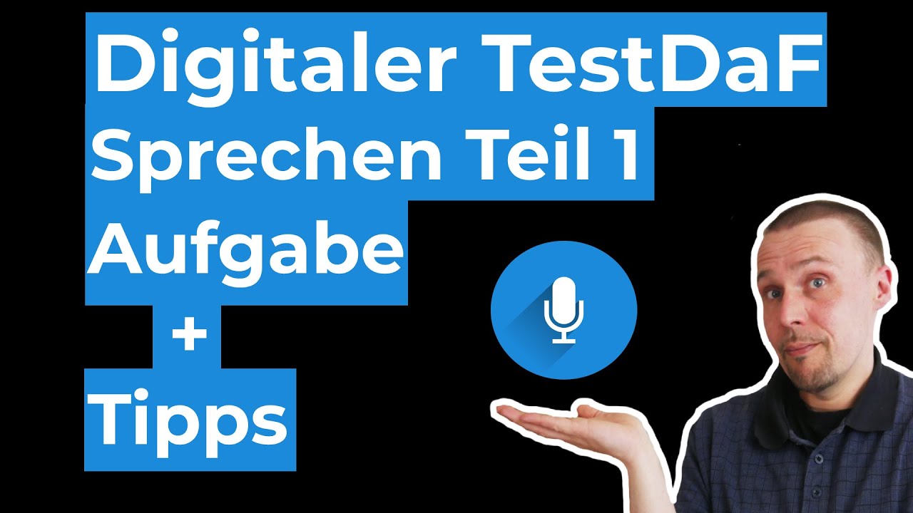 Sprechen Teil 1 im digitalen TestDaF - Aufbau und Tipps für die Prüfung - YouTube