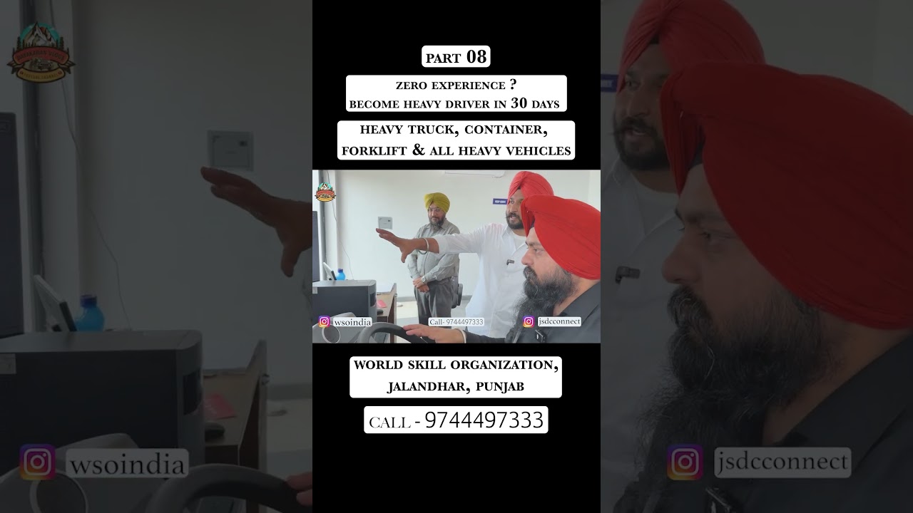 ⁣Become Heavy Driver In Just 30 Days | Heavy Truck, Fork Lift & All | WSO, Jalandhar | Part 08