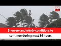 Showery and windy conditions to continue during next 36 hours