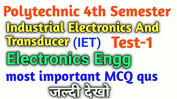 #IET//IET MCQ type qus//Industrial Electronics And Transducer MCQ type test-1//@Study Power Point