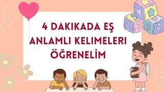 4 Dakikada Eş Anlamlı Kelimeler - Eş Anlamlı Kelimeleri Öğrenelim #türkçe @koyluogretmen