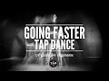 How to TAP DANCE - Going Faster, for Beginners