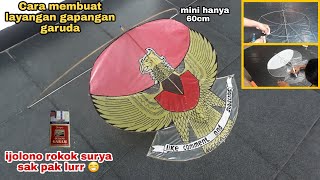 Cara membuat layangan gapangan garuda mini