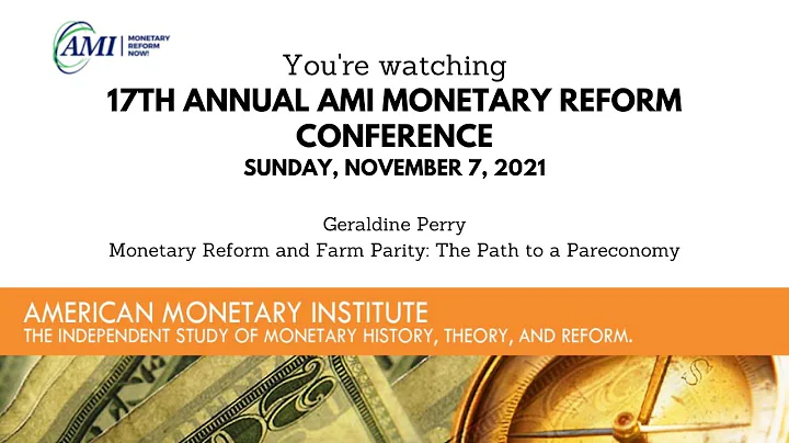2021 AMI Monetary Conference--Gera...  Perry