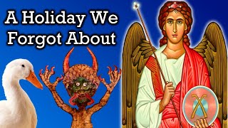Michaelmas - A Holiday We Forgot About | History