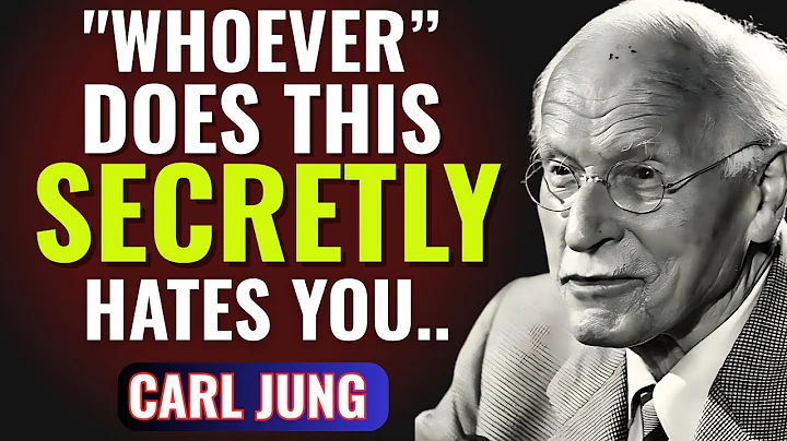 CARL JUNG : 7 Signs That SOMEONE Close to You Secretly HATES YOU | Carl Jung PSYCHOLOGY
