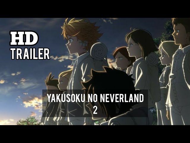 Yakusoku no Neverland 2nd Season (The Promised Neverland Season 2