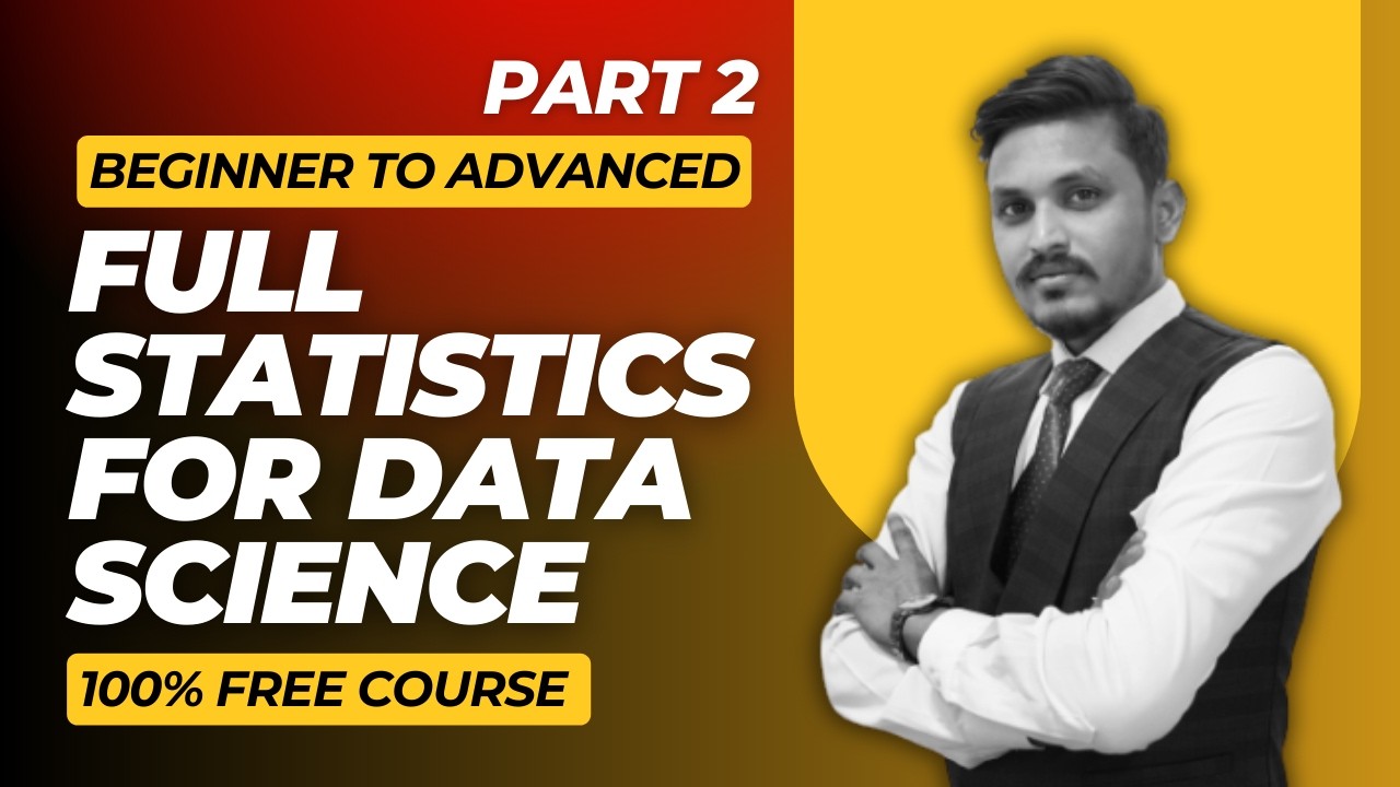 FREE Statistics Full Course for Data Science Part 2🔥 Zero to Pro ...