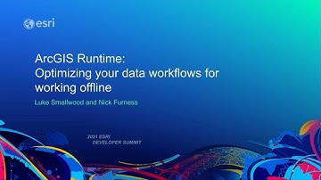 ArcGIS Runtime: Optimizing Your Data Workflows for Working Offline