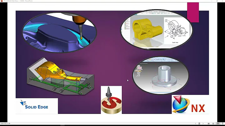 CAD CAM Courses - Siemens NX CAM & Post Builder & Mold Wizard - Solidcam2023 - Solid Edge 2022 CAD