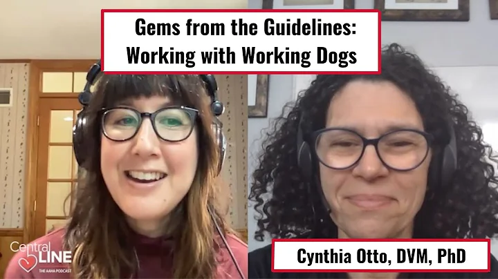 Gems from the Guidelines: Working with Working Dog...