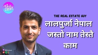 The Real Estate Guy | Sanjay Nepal | लालपुर्जा  नेपाल, जस्तो नाम तेस्तै काम |