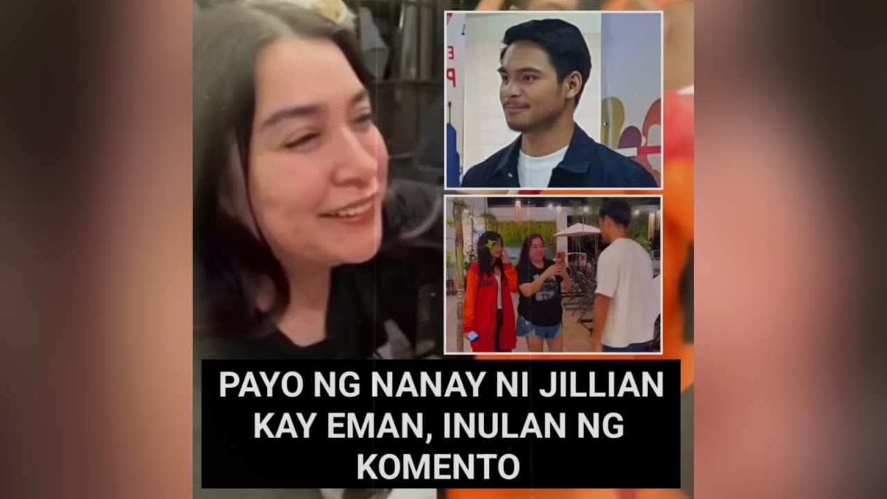 Payo ng nanay ni Jillian kay Eman, inulan ng reaksyon!