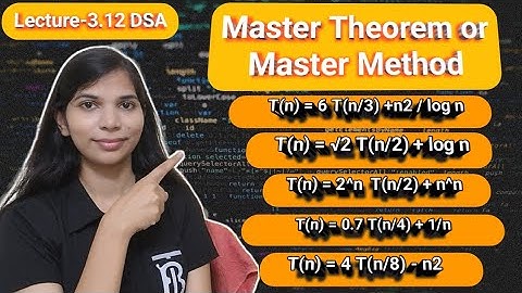 Lec 3.12: Recurrence Relation Using Master Theorem | Master Theorem in design analysis of algorithm
