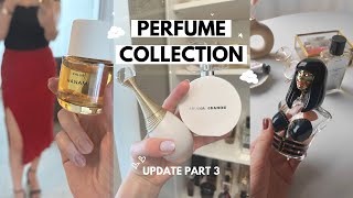 PERFUME COLLECTION UPDATE 3