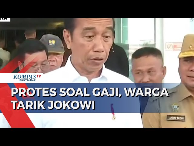 Momen Presiden Jokowi Ditarik Warga yang Protes soal Gaji class=
