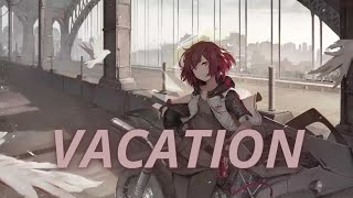 [Nightcore] Damon Empero ft. Veronica - Vacation (Speed Up   Lyrics)