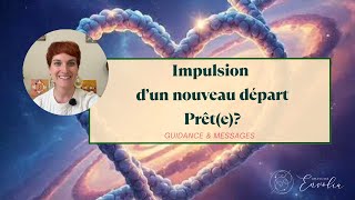🎁 Impulsion d’un nouveau départ! Prêt(e)?